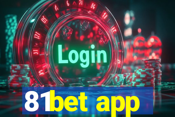 81bet app
